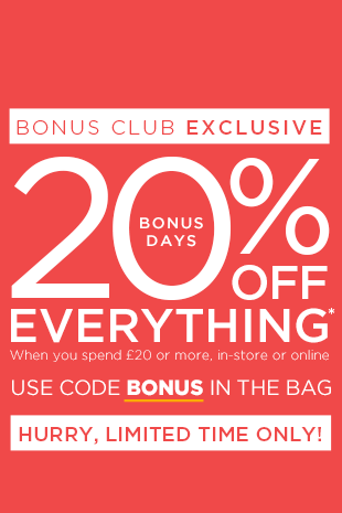 Bonus Club Exclusive 20% Off Everything When You Spend £20 Or More