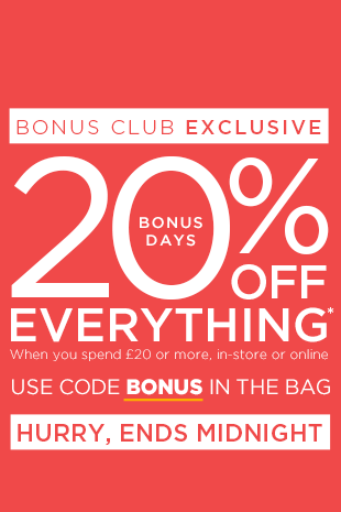 Bonus Club Exclusive 20% Off Everything When You Spend £20 Or More